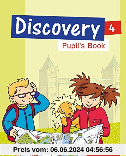 Discovery 3 - 4: Ausgabe 2013: Pupil's Book 4